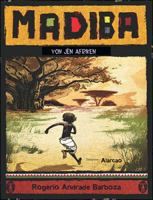 Madiba : Yon J?n Afriken 1626325154 Book Cover