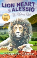 Lion Heart & Alessio: The Victory Ride, Book Four, Mission Gentleness & Self-Control B0BZF51PDY Book Cover