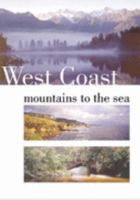 West Coast: Mountains to the Sea 0908802838 Book Cover