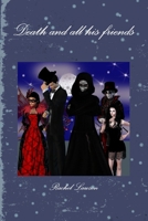 Death and all his friends 0244384533 Book Cover