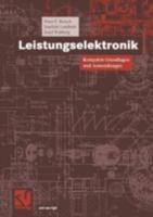 Leistungselektronik: Kompakte Grundlagen Und Anwendungen 3528038799 Book Cover