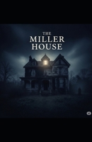 The Miller House B0FCYF52Z9 Book Cover