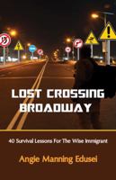 Lost Crossing Broadway 0741483432 Book Cover