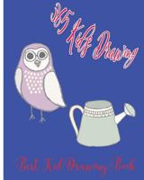 365 Kid's Drawing: The Best Kid Drawing Book 1975782771 Book Cover