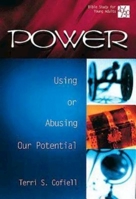 Power: Using or Abusing Our Potential (20/30: Bible Study for Young Adults) 0687052173 Book Cover