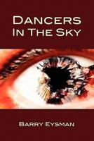 Dancers in the Sky 125705256X Book Cover