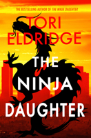 The Ninja Daughter: Lily Wong #1 1915523699 Book Cover