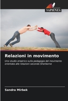 Relazioni in movimento (Italian Edition) 6209006817 Book Cover