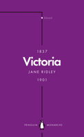 Victoria : Queen, Matriarch, Empress 0141987316 Book Cover