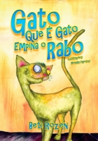 Gato Que � Gato Empina o Rabo 1949868559 Book Cover