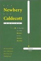 The Newbery and Caldecott Awards: A Guide to the Medal and Honor Books, 2002 (Newbery and Caldecott Awards, 2002) 0838935281 Book Cover