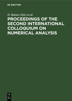 Proceedings of the International Colloquium on Numerical Analysis: Proceedings of the Second International Colloquium on Numerical Analysis 3112307534 Book Cover