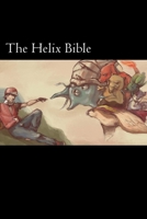 The Helix Bible 197388836X Book Cover