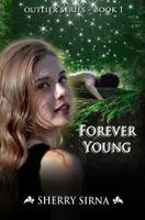 Forever Young 1494900602 Book Cover