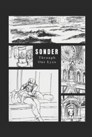 Sonder: Through Our Eyes B0FG8B3PB2 Book Cover