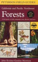 A Field Guide to California and Pacific Northwest Forests (Peterson Field Guides(R)) 0395928966 Book Cover