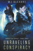 Unraveling Conspiracy B0CFVWKBPL Book Cover