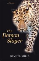 The Demon Slayer 0880107014 Book Cover