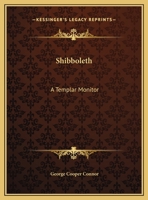 Shibboleth: A Templar Monitor 1468024108 Book Cover