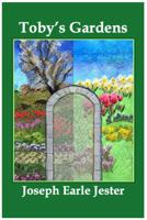 Toby's Gardens (The Garden Fairy Tales) B0H56ZK9K3 Book Cover
