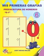 MIS PRIMERAS GRAFÍAS . PREESCRITURA 0-1: PREESCRITURA 0-1 B08GDK9PSF Book Cover