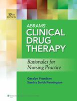 Abrams' Clinical Drug Therapy: Rationales for Nursing Practice 149634796X Book Cover