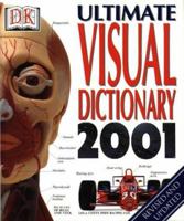 Dorling Kindersley Ultimate Visual Dictionary 2001 0751309885 Book Cover