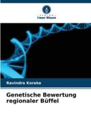Genetische Bewertung regionaler Büffel (German Edition) 6209348181 Book Cover