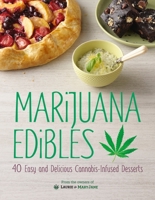 Marijuana Edibles 1465449647 Book Cover