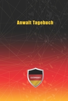 Anwalt Tagebuch: Notizbuch, Notizblock, Buch mit 120 linierten Seiten f�r To-Do Listen - Tagebuch - Journal - Schulheft - Collegeblock 1661695833 Book Cover