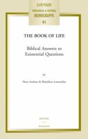 The Book of Life: Biblical Answers to Existential Questions 9042922966 Book Cover