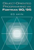 Object-Oriented Programming via Fortran 90/95 0521524083 Book Cover