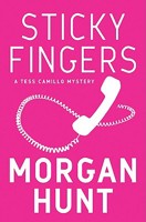 Sticky Fingers: A Tess Camillo Mystery (An Alyson Mystery) 1593500033 Book Cover