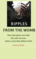 Ripples from the Womb 0955780888 Book Cover