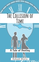 The Collision of Time 1639408835 Book Cover