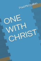 ONE WITH CHRIST B0FTFHM71Q Book Cover