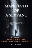 Manifesto of A Servant: Epsilon V 1777670381 Book Cover