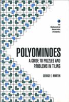 Polyominoes: A Guide to Puzzles and Problems in Tiling (Spectrum) 0883855011 Book Cover