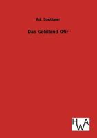 Das Goldland Ofir 3863831292 Book Cover