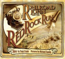 Railroad John And the Red Rock Run 1561453633 Book Cover