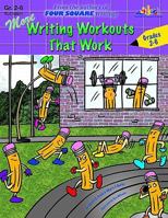 More Writing Workouts That Work 1573105112 Book Cover