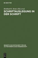 Schriftauslegung in Der Schrift: Festschrift Fur Odil Hannes Steck Zu Seinem 65. Geburtstag 3110169029 Book Cover