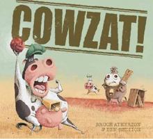 Cowzat! 1921136650 Book Cover