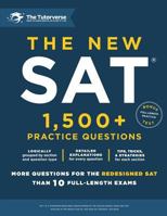 The New SAT: 1,500+ Practice Questions 1530731518 Book Cover