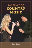 Discovering Country Music 0313352453 Book Cover