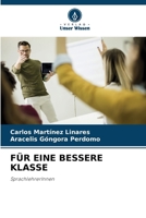Für Eine Bessere Klasse (German Edition) 6208367689 Book Cover
