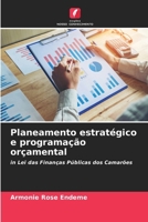 Planeamento estratégico e programação orçamental (Portuguese Edition) 6207901703 Book Cover