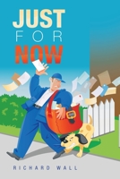 JUST FOR NOW 1728375304 Book Cover