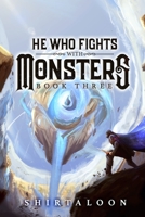 He Who Fights with Monsters 3 B09FS9CSL1 Book Cover