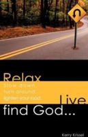 Relax! 1604779691 Book Cover